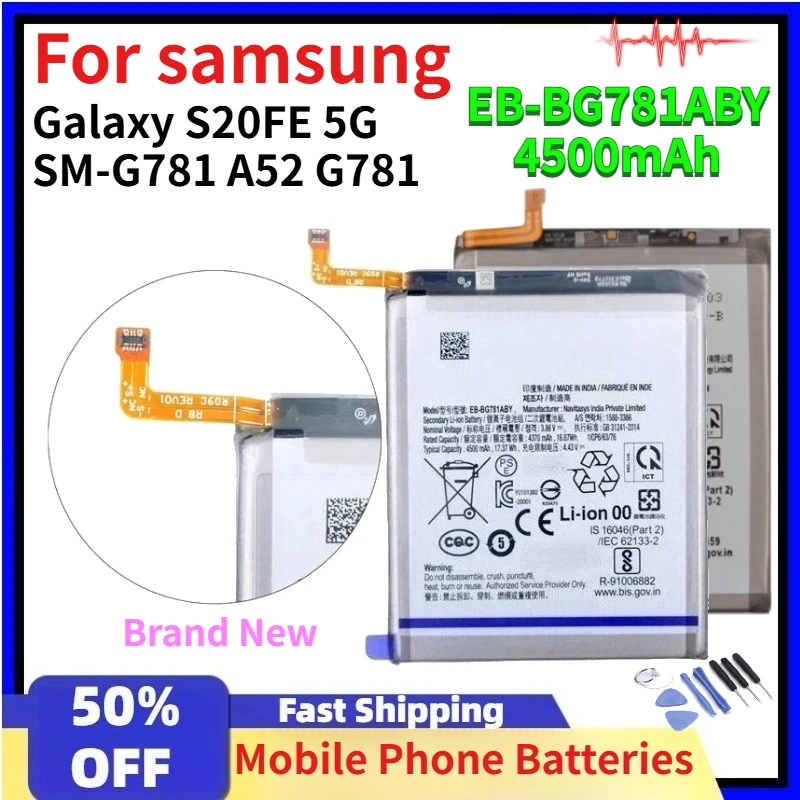 

EB-BG781ABY 3.86V 4500mAh Mobile Phone Batteries for Samsung Galaxy S20FE 5G SM-G781 A52 G781 Replacement Battery Brand New