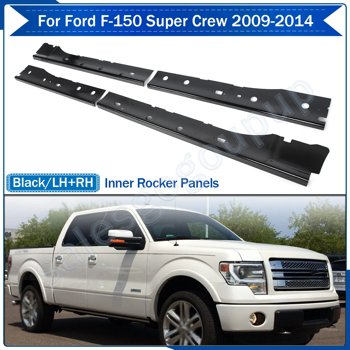 

Side Bumper Bodykits for 2009-2014 Ford Pickup F150 Super Crew Inner Rocker Panels Steel Left & Right