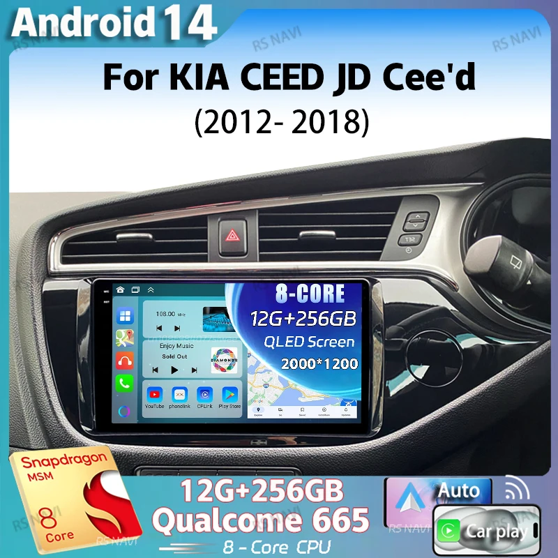 

Android 14 For KIA CEED JD Cee'd 2012 -2018 2K QLED Android Car Radio Multimedia Video Player GPS Stereo CarPlay 4G Head Unit