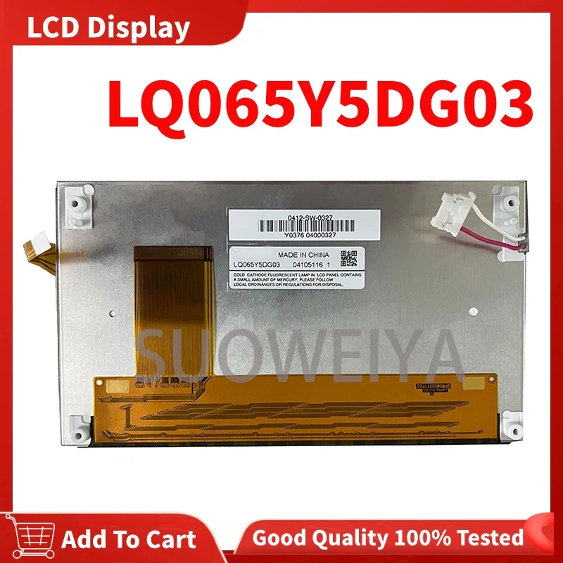 

100% Original 6.5 Inch 800*480 LCD Display LQ065Y5DG03 Touch Screen For Hyundai IX35 Car GPS Navigation LCD Monitors Modules