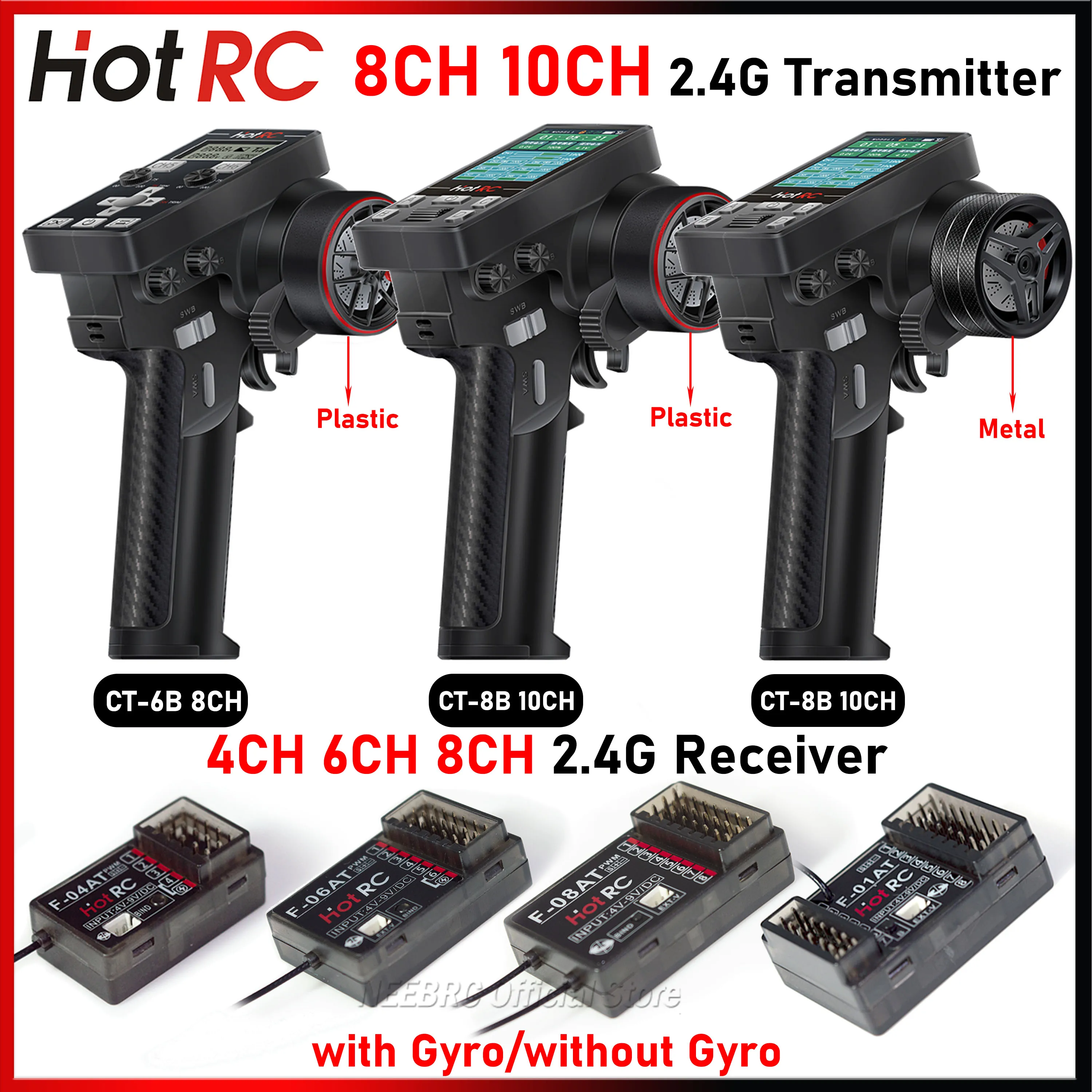 HOTRC 8/10CH CT-6B CT-8B 2.4G Transmitter Remote Control Gyro Receiver F-04T F-06AT F-08AT F-01AT for RC Model Car Boat Tank Toy