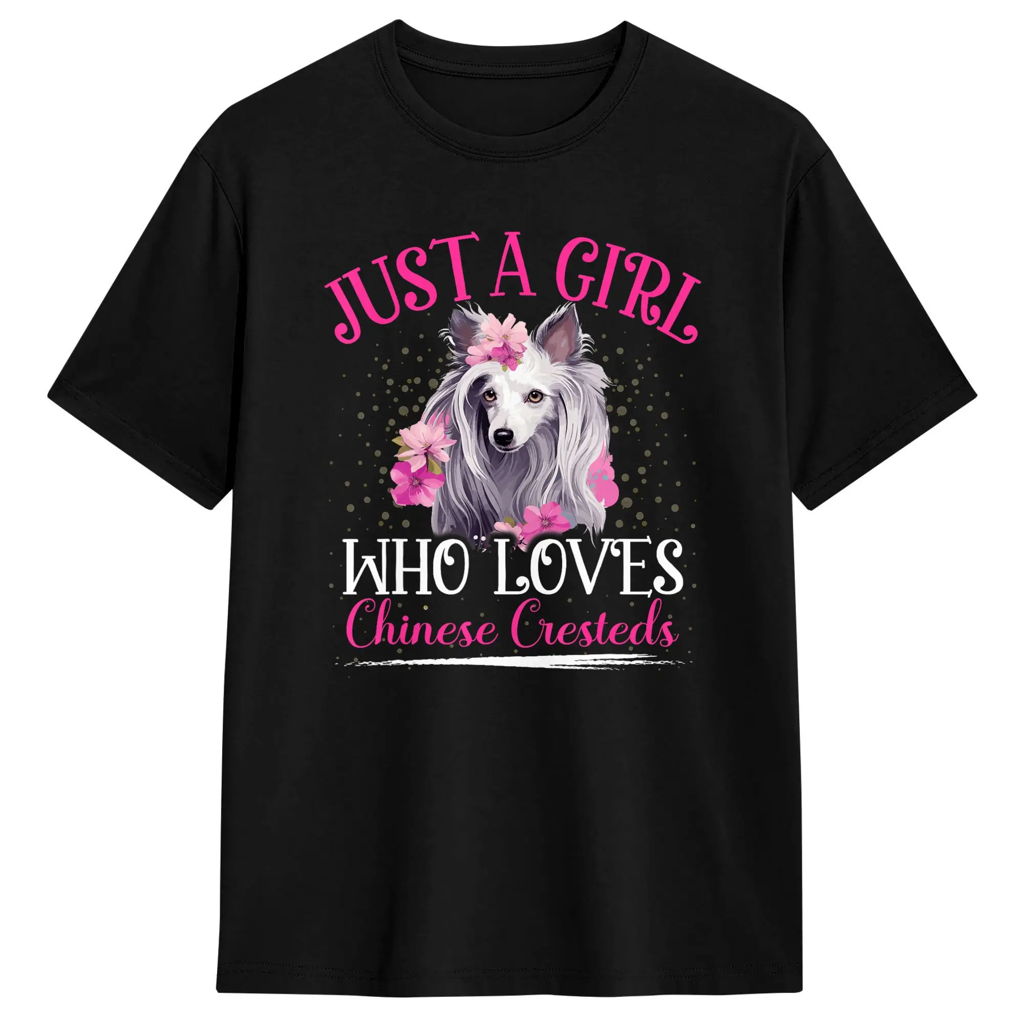 Casual T Shirt Beach Just A Girl Who Loves Chinese Crested Dog Trending T Shirts  Cotton Tee Shirt Short Sleeve Top Tees