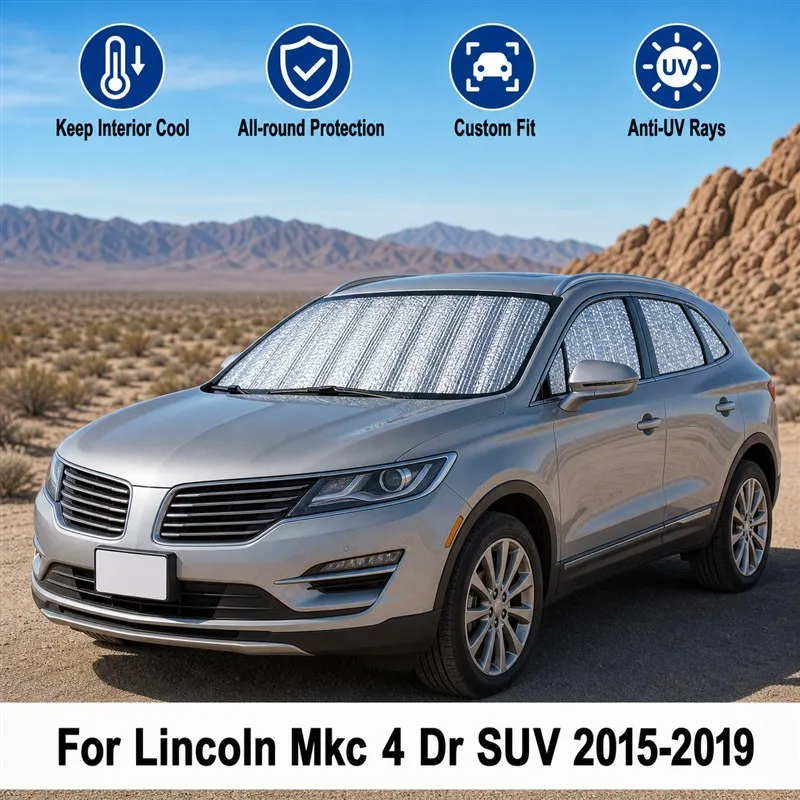 For Lincoln Mkc 4 Dr SUV 2015-2019 Full Set Car Window Sunshades UV Block Privacy Heat Insulated Foldable Car Curtain