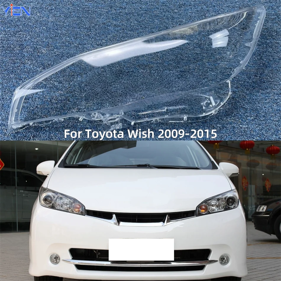 

For Toyota Wish 2009 2010 2011 2012 2013 2014 2015 Automotive Parts and Accessories Lampshades Lamp Shell Headlights Lens