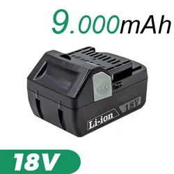 Batería recargable de 18V y 9000mAh para herramientas inalámbricas Hitachi, nueva y mejorada, BSL36A18, BSL1815, BSL1830, BSL1840, BSL1860