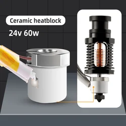 24V 60W Ceramic Heating Core Hotend with 104NT Thermistor Kit Compatible For E3D V6/ vo-ron 0/0.1/2.4,mk3 3D Printer Parts