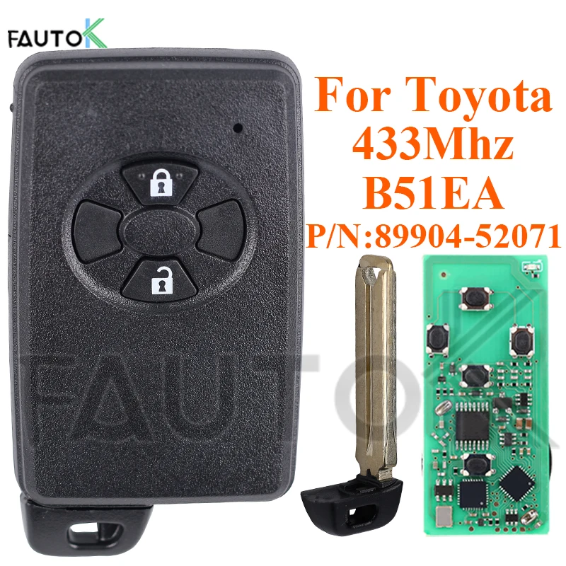 Auto Remote Control Car Key 2 Buttons Fit for Toyota Corolla Auris Rav4 Yaris 2006+ 89904-52071 P1 4D 433Mhz B51EA Keyless Start