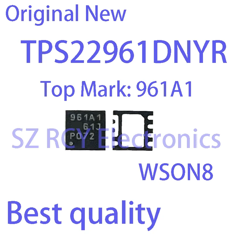 (5 PCS)NEW TPS22961DNYR TPS22961 Top Mark 961A1 WSON8 Chipset