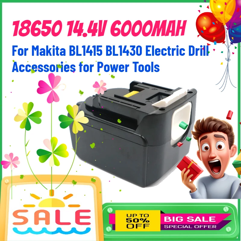 

18650 14.4V 6000mAh Baterias Recargables for Makita BL1415 BL1430 Electric Drill Accessories for Power Tools Lithium Battery