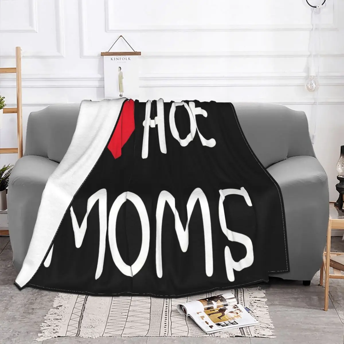 I Love Hot Moms On Adult Cotton In 12 Colors New Print Woman Youth Latest 2021 Best Selling Print Trend Throw Blanket