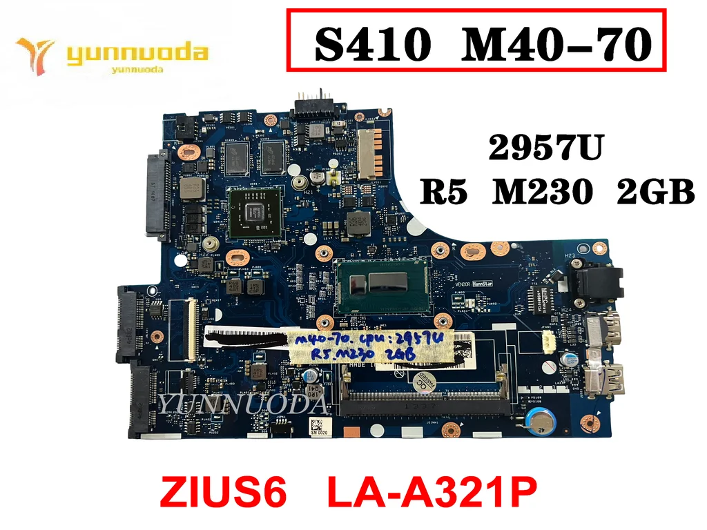 

Original For Lenovo S410 S40-70 M40-70 Laptop Motherboard 2957U R5 M230 2GB ZIUS6 LA-A321P tested good free shipping