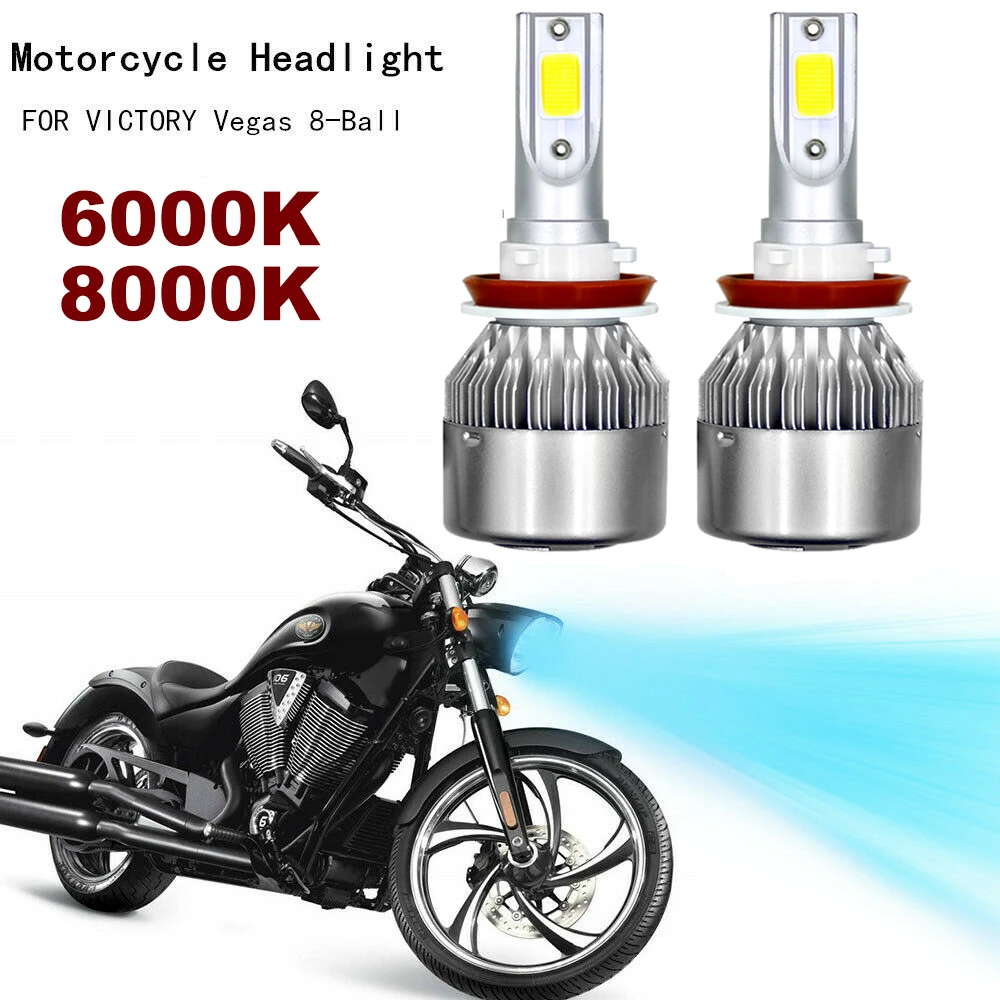 2x Motorcycle Headlight LED Bulbs 6000K White 8000K Ice Blue H11 H9 H8 Lamp Replacement For VICTORY Vegas 8-Ball 2006 2007 2008