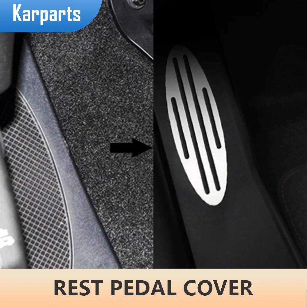 

Car Dead Pedal Foot Rest Pedal Cover for Mini Cooper One Hatch Hardtop Countryman JCW R56 R60 R61 F54 F55 Accessories