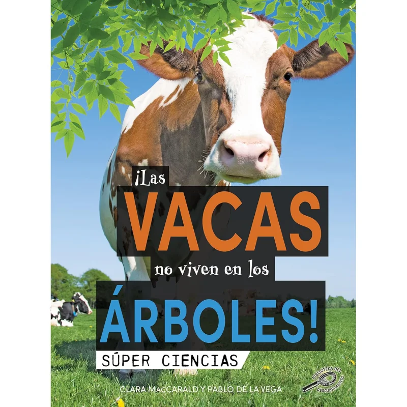 

Испанские научные читатели коровы, не живет в деревьях, класс 14 лет, 610, Клара МакКаральд Рурк 9781731655264 Книга