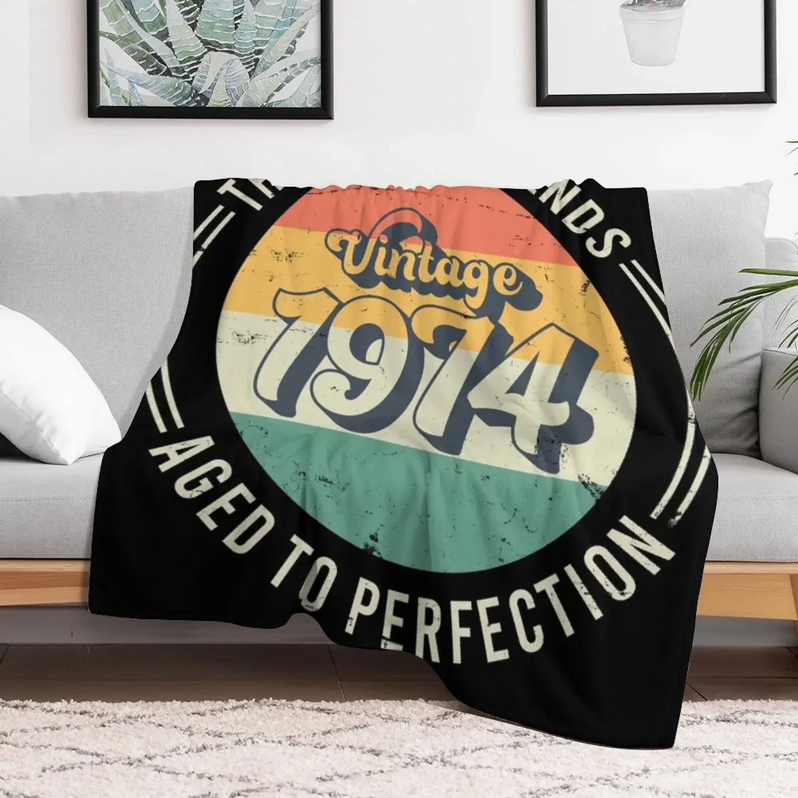 Vintage 1974, 50th Birthday The Birth Of Legends Throw Blanket Sofa Throw Picnic Blankets