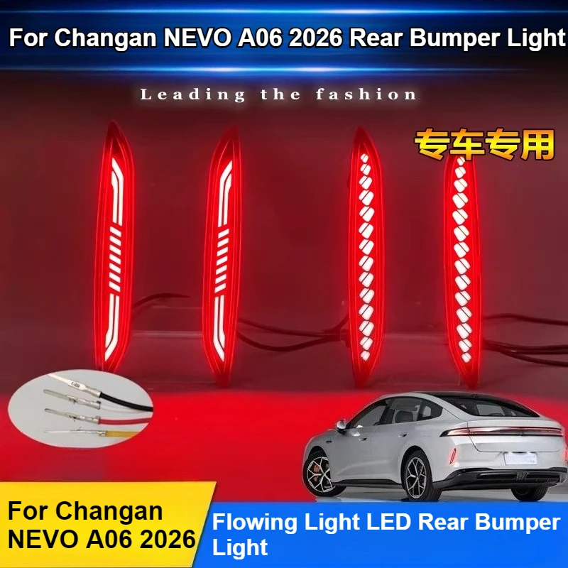 For Changan NEVO A06 2026 Car Rear Bumper Light Reflector LED Driving Brake Warning Light Turn Signal Navigation Light Accessory