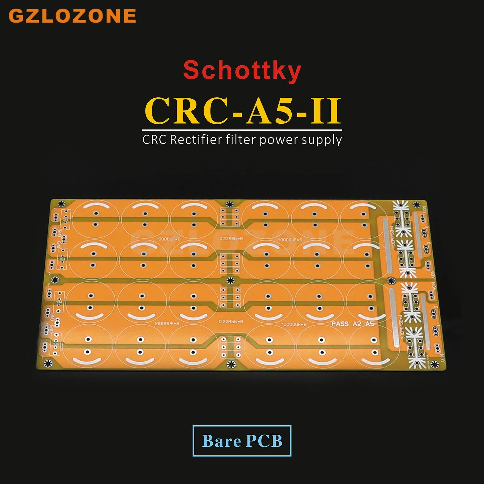 CRC-A5-II HIFI Pure Class A Усилитель Шоттки CRC Выпрямительный фильтр Источник питания Голая печатная плата для PASS A3/A5