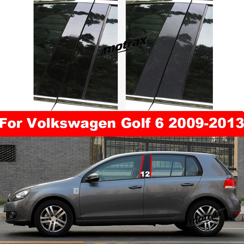 Car PC Bright Pillar Post Cover Door Trim Window Molding Sticker Decoration Accessories for Volkswagen VW Golf MK6 2009-2013