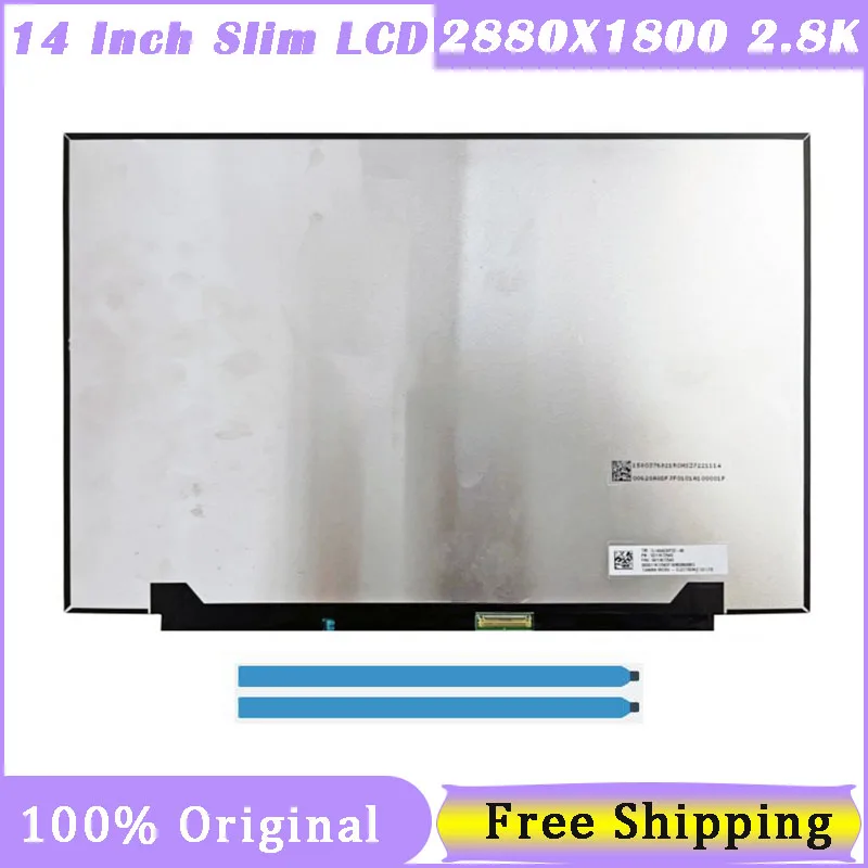 14 Inch IPS Screen TL140ADXP22-00 MNE007ZA1-1 B140QAN04.H For IdeaPad Pro 5 14 2880X1800 2.8K 5D10Z52010 5D11K83637 Display LCD