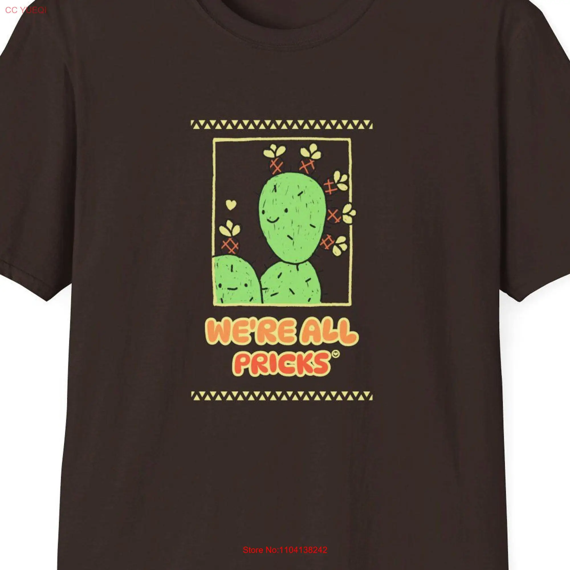 We're All Pricks T Shirt Funny Cactus Cool Matching Mates long or short sleeves