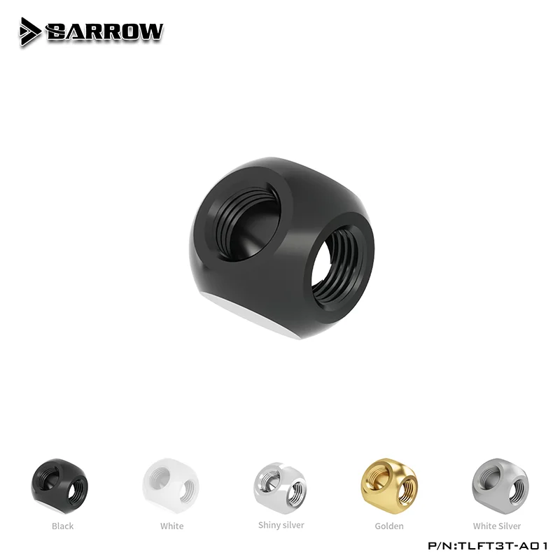 BARROW G1/4 "3 Cara Konektor Distributor Kubik, DIY Komputer Cairan Pendingin Membangun Adaptor Hitam/Cerah Perak/Putih/Emas, TLFT3T-A01