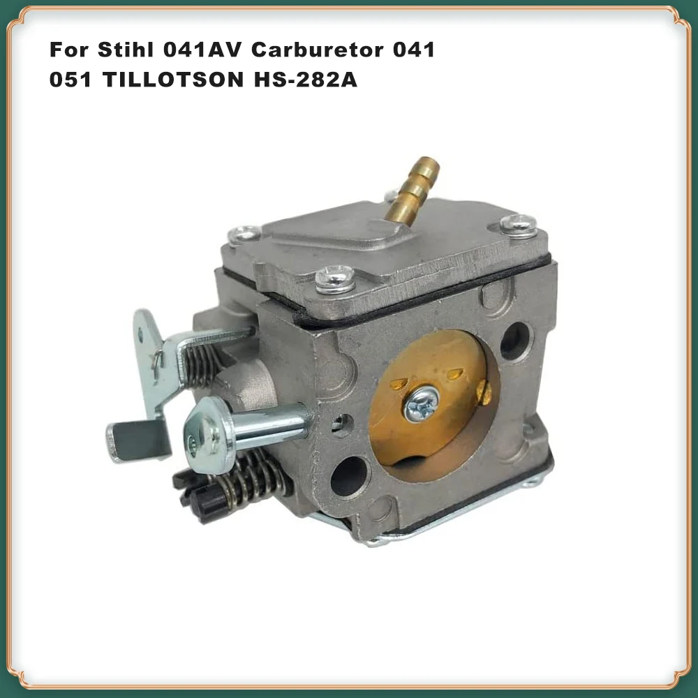 Chainsaw Carburetor for 041/041AV/051 Models - TILLOTSON HS-282A Replacement