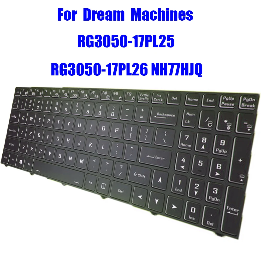 

English US Black With Backlit Laptop Keyboard For Dream Machines RG3050-17PL25 RG3050-17PL26 NH77HJQ New