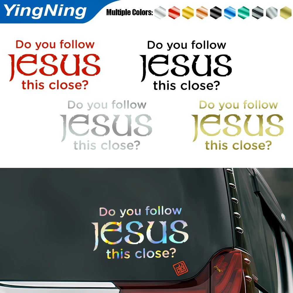 

Funny Jesus Car Sticker Do You Follow Jesus This Close Vinyl Decal Waterproof Anti Tailgating Bumper Window Decor for SUV Truck