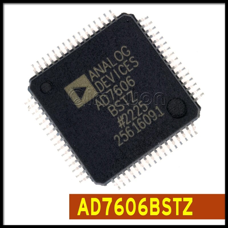 

1 ~ 10 шт./партия AD7606BSTZ LQFP64 AD7606 100% новый спотовый запас