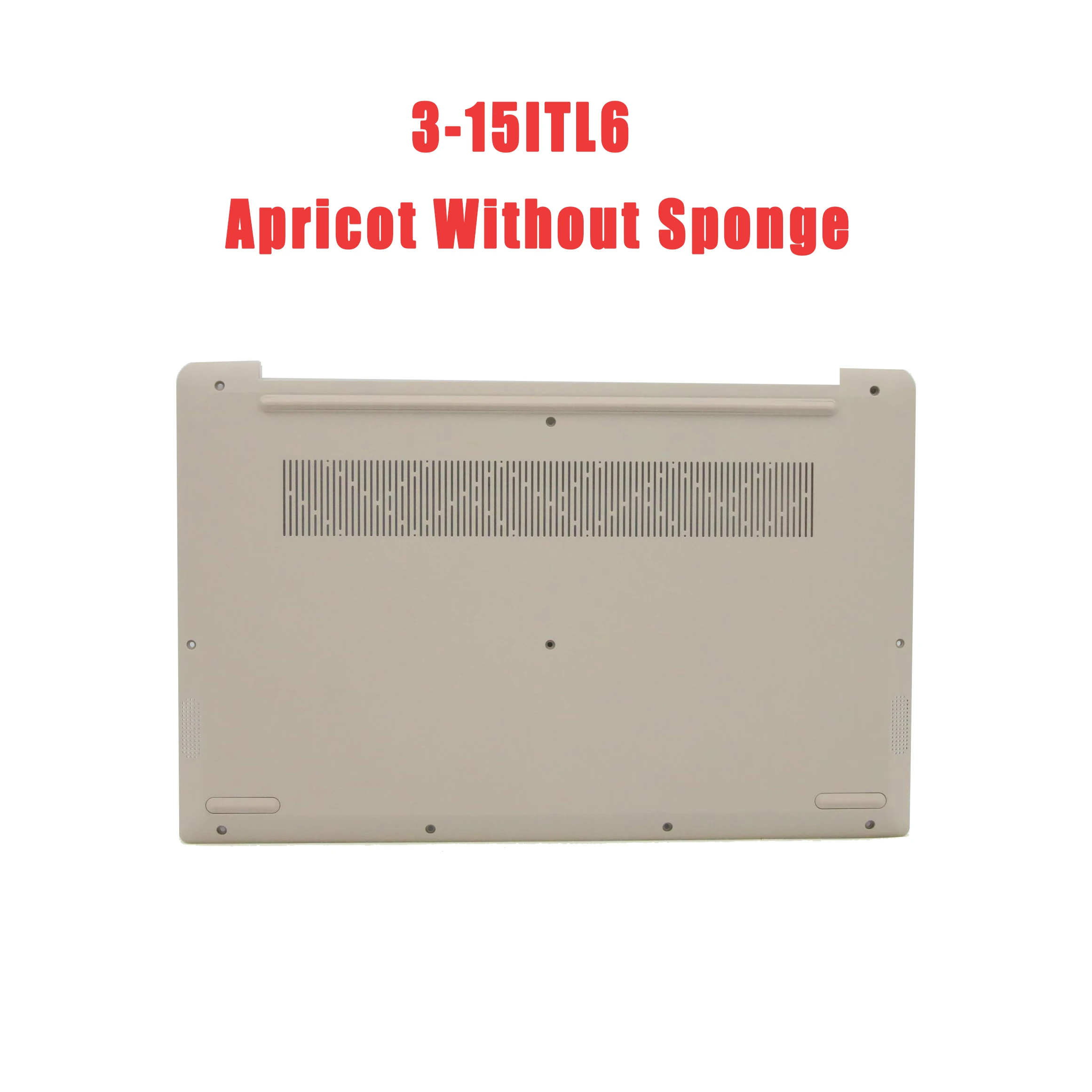 

Laptop Bottom Case For Lenovo For IdeaPad 3-15ITL6 5CB1B60425 5CB1B60424 Lower Case Base Cover Without Sponge New