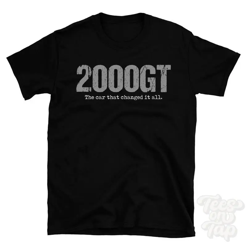 2000GT: The car that changed it all T-Shirt car driver gift
