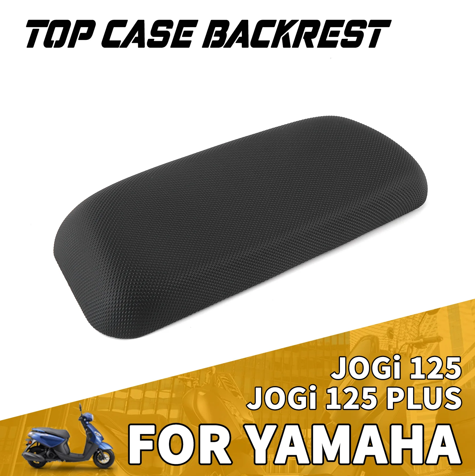For YAMAHA JOGi 125 PLUS JOGi 125 Top Case Backrest Motorcycle Accessories Moto Parts