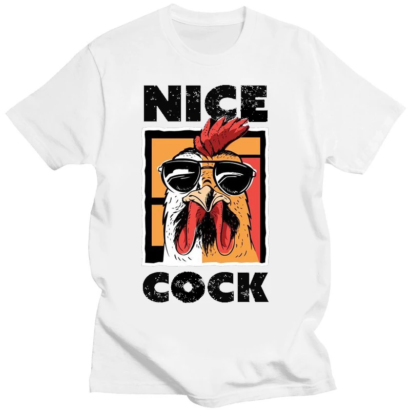 Nice Cock Cool Chicken T Shirt Funny Graphic T-shirts  Casual  Short Women Men Clothing Tees Tops Streetwear Clothes