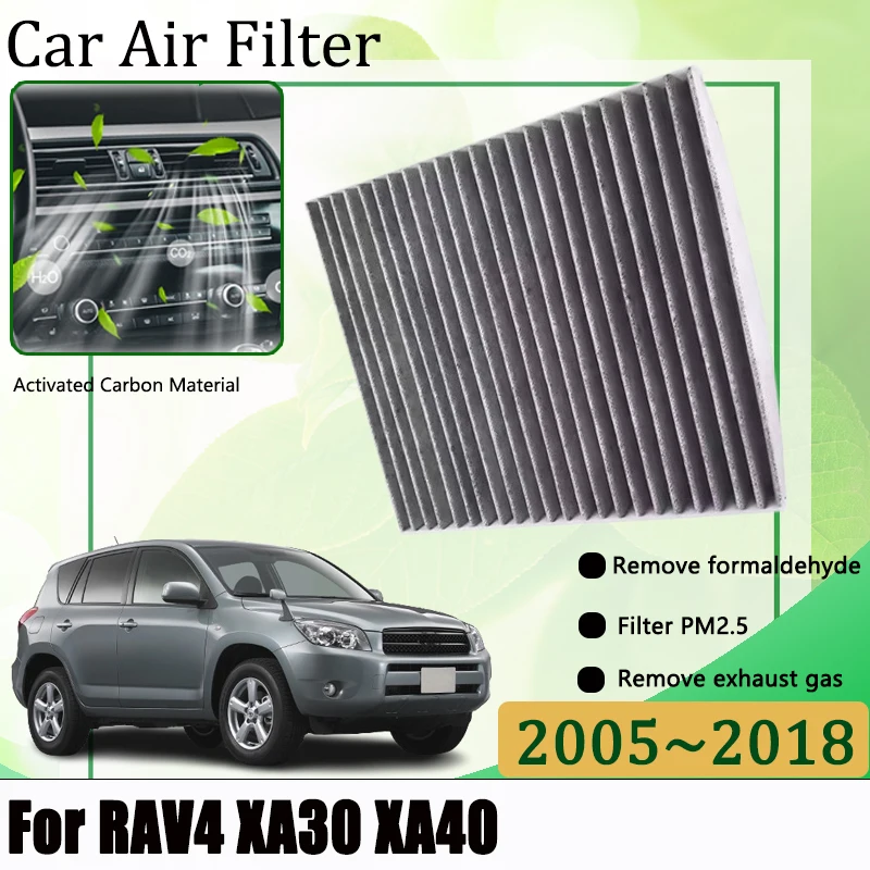 

Car Filter Air For Toyota RAV4 XA30 XA40 3RD Gen 4th 2005-2018 2013 Replacement Conditioner Cabin Filter Automobile Wearing Part