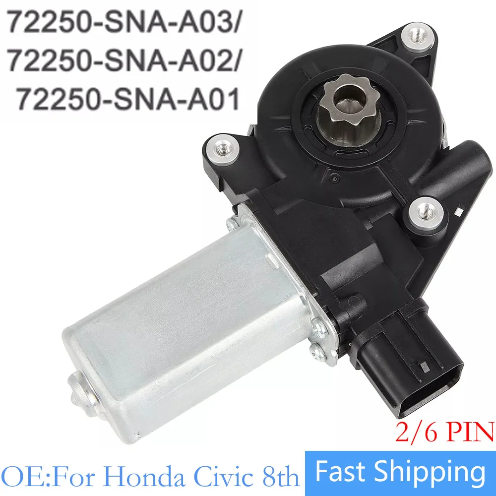 

2 & 6 Pin For Honda Civic 8th 2006-2011 Power Window Motor Window Regulator Lifter 72250-SNA-A03 72250-SNA-A02 72250 SNA A03 NEW