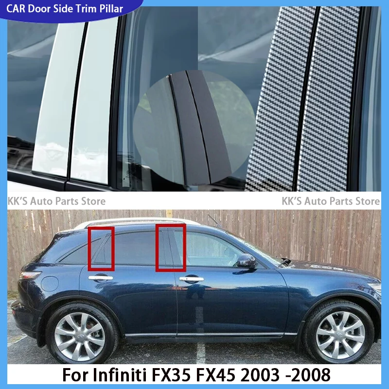 

Glossy Black Car Window Pillar Posts Door Decal Sticker Cover Accessories For Infiniti FX35 FX45 2003 2004 2005 2006 2007 2008