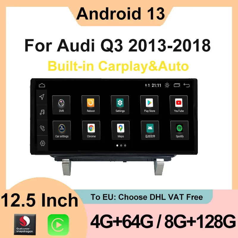 

Qualcomm 665 12.5 Inch Android 13 For Audi Q3 2013-2018 Car Auto Radio Wireless Carplay Touch Multimedia Screen GPS Navigation