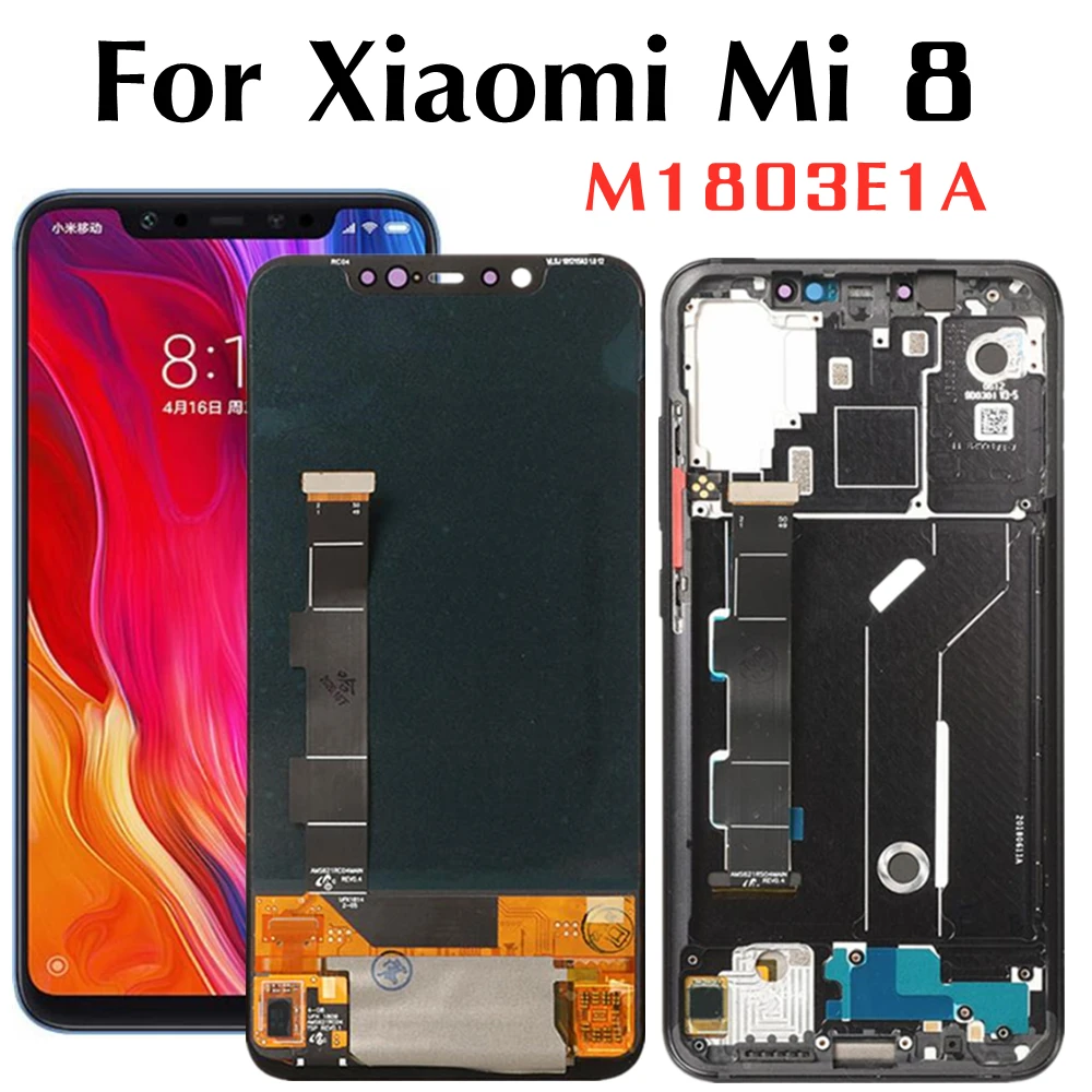 

6.21 Original AMOLED For Xiaomi Mi 8 LCD Display Digitizer M1803E1A Touch Screen Replacement For Xiaomi Mi8 LCD Mi 8 LCD