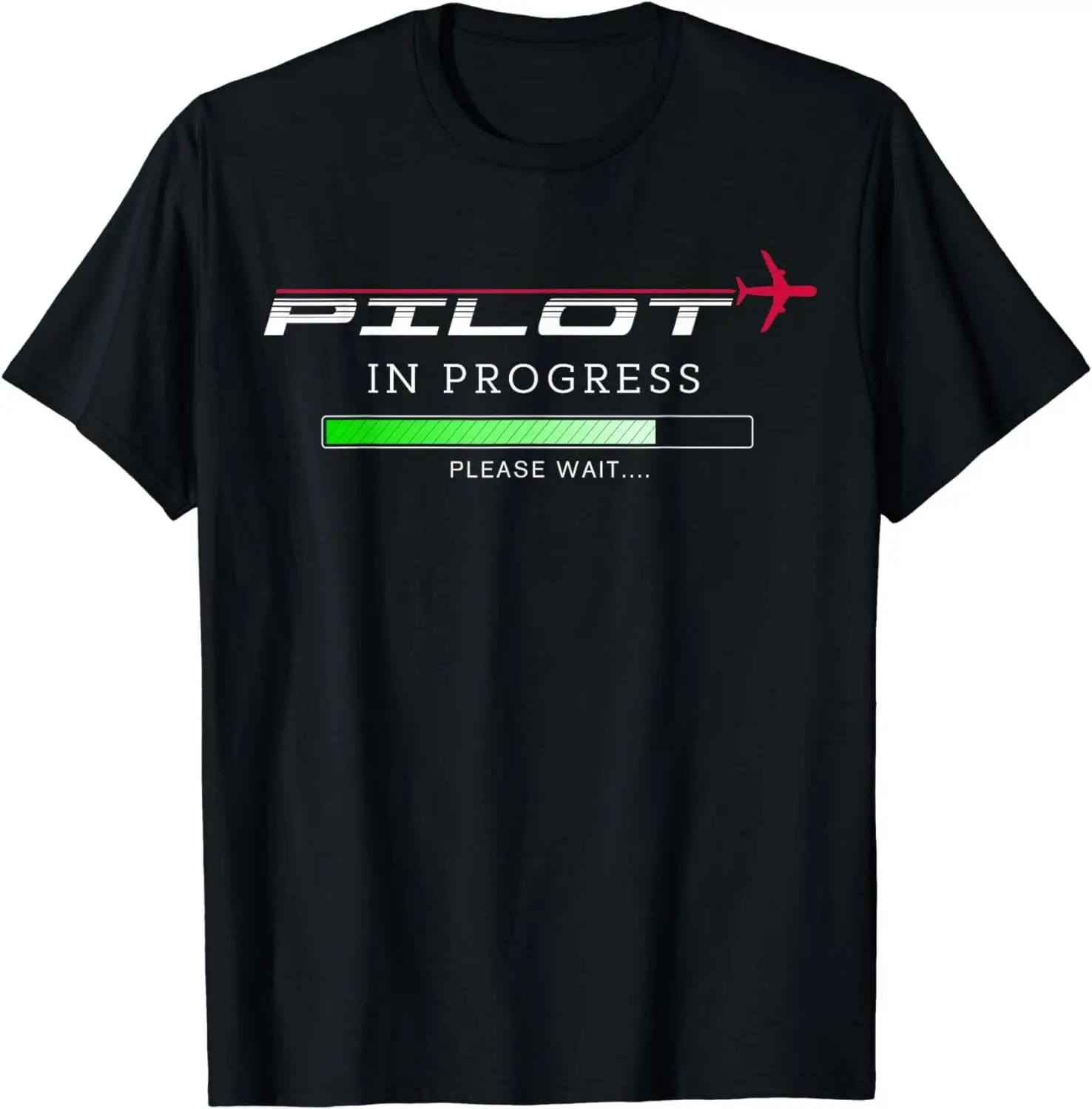 NEW! Pilot In Progress Funny Future Pilot Aviation Airplane Gift T-Shirt