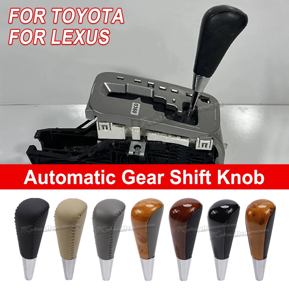 Automatic Gear Shift Knob For Toyota 4Runner Land Cruiser LC100 Camry Corolla For Lexus ES300 RX330 RX350 RX400h LX470 LX570