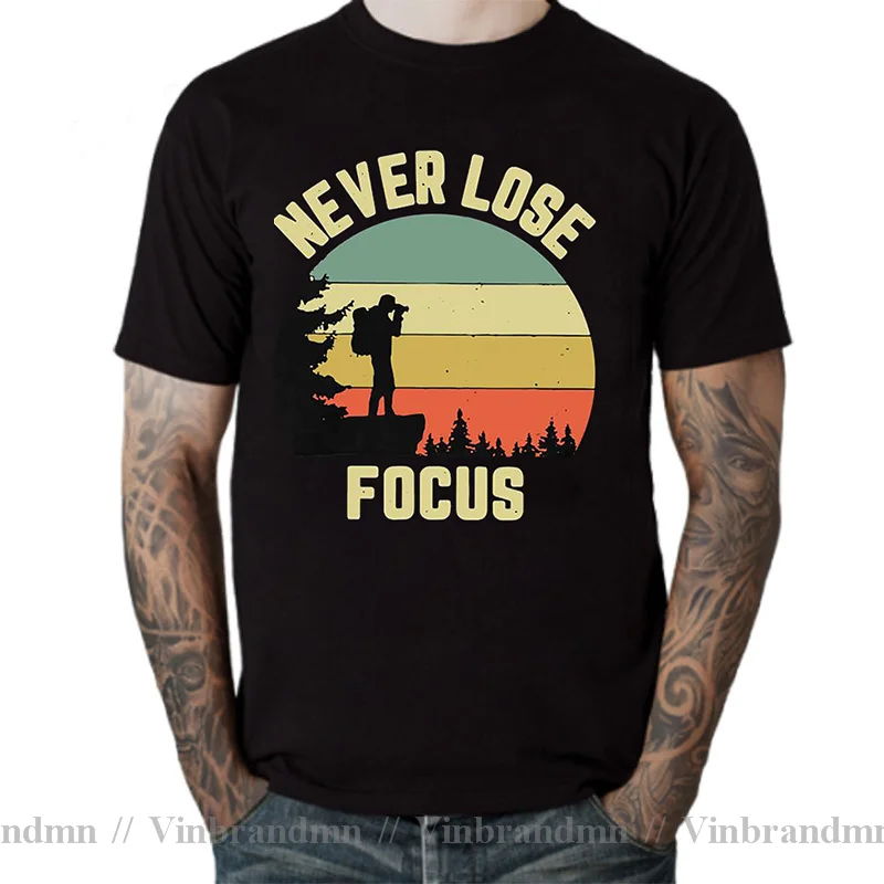 Funny Photographer Shirt Camera Focus tshirt Never Lose Attention Photography T-Shirt Designer Customized Travelling Men T Shirt