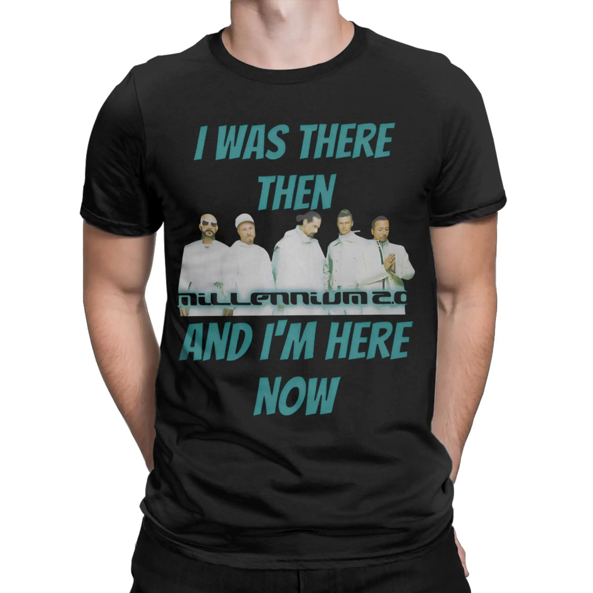 Backstreets T-Shirts for Men Women I Was There Concert Vegas Residency Boy Humorous Cotton Tee Shirt Birthday Gift Clothing