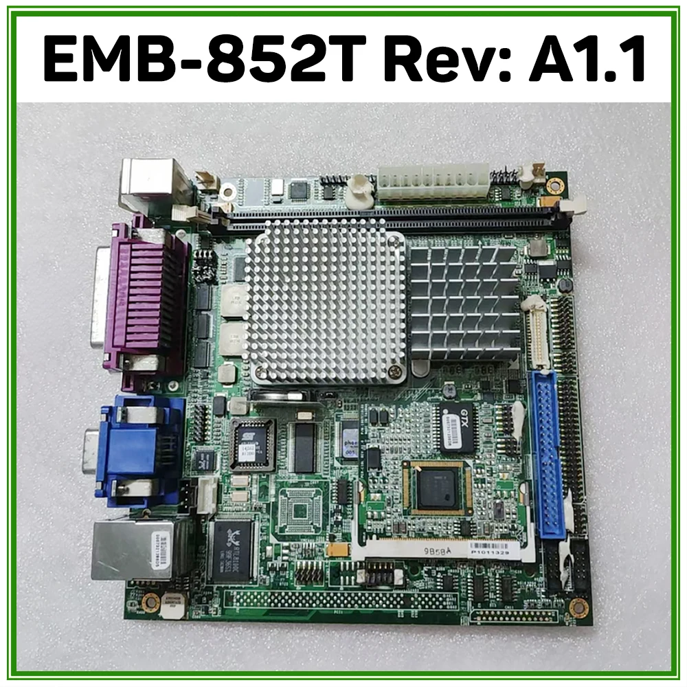 

Embedded Industrial Computer Motherboard EMB-852T Rev: A1.1