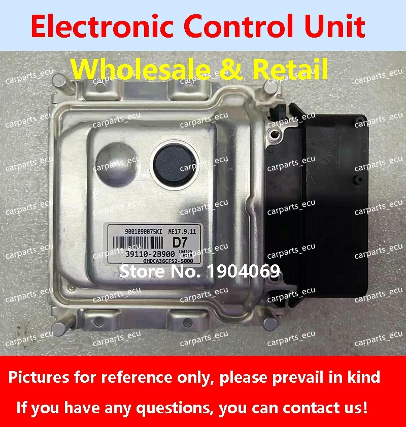 

39110-2B900 D7 For 39112-2B430 G7 Hyundai Elantra Rena Car Engine Computer Board 39118-2B700 Q212 ECU 39117-2B057 TB61 ME17.9.11