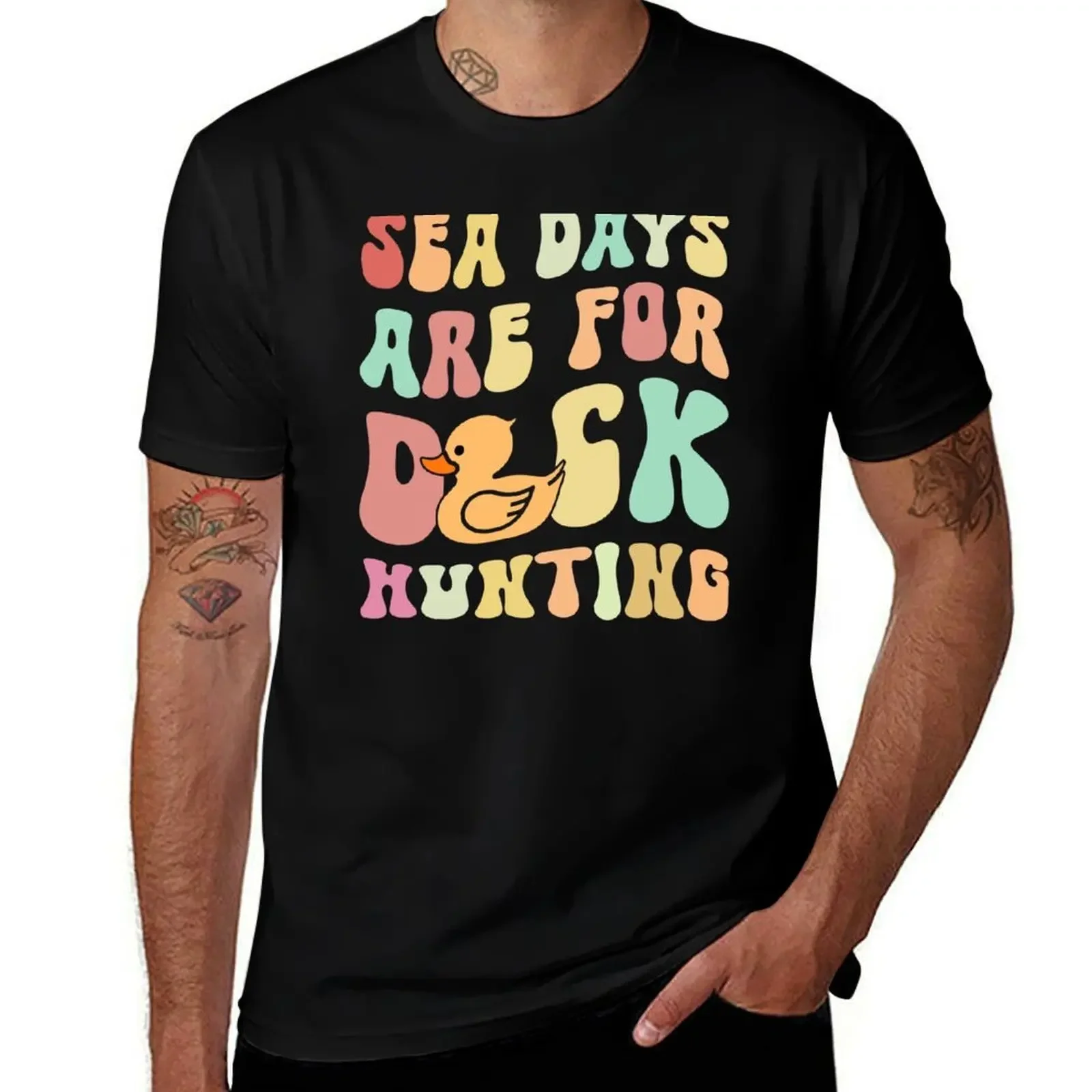 

Sea Days Are For Duck Hunting Rubber Duck - Cruising Sea Days Are For Duck Hunting Rubber Cruise T-Shirt