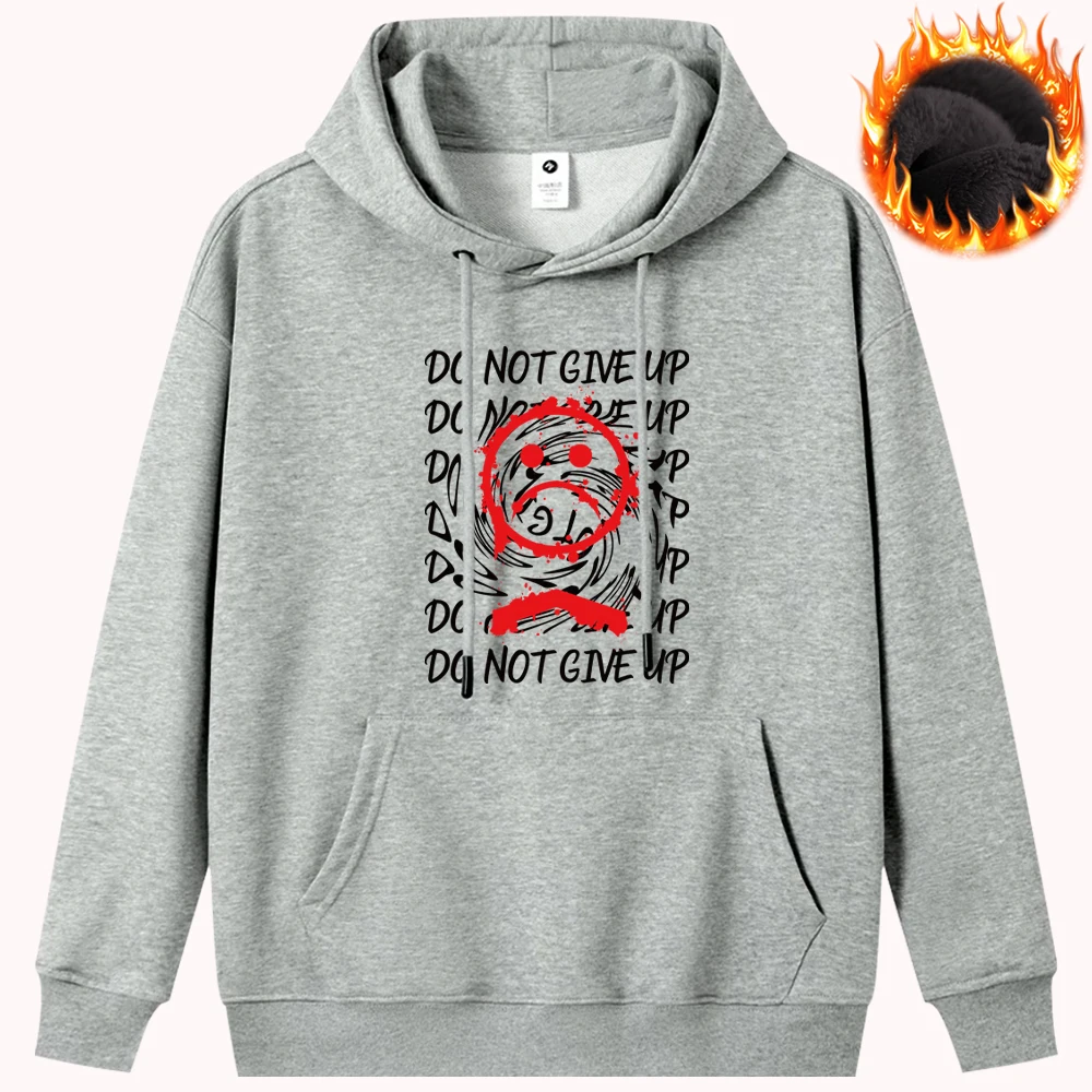 Do Not Give Up Sad Face Printed Hoodies Creative Graphic Mens Clothing Plush Pullover Casual Sweatshirt Warm Loose Hoodie