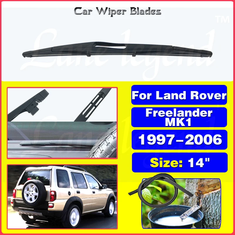 

14" Car Rear Wiper Blade For Land Rover Freelander MK1 1997 - 2006 Windscreen Windshield Wipers Brushes Cleaning Car Accessories