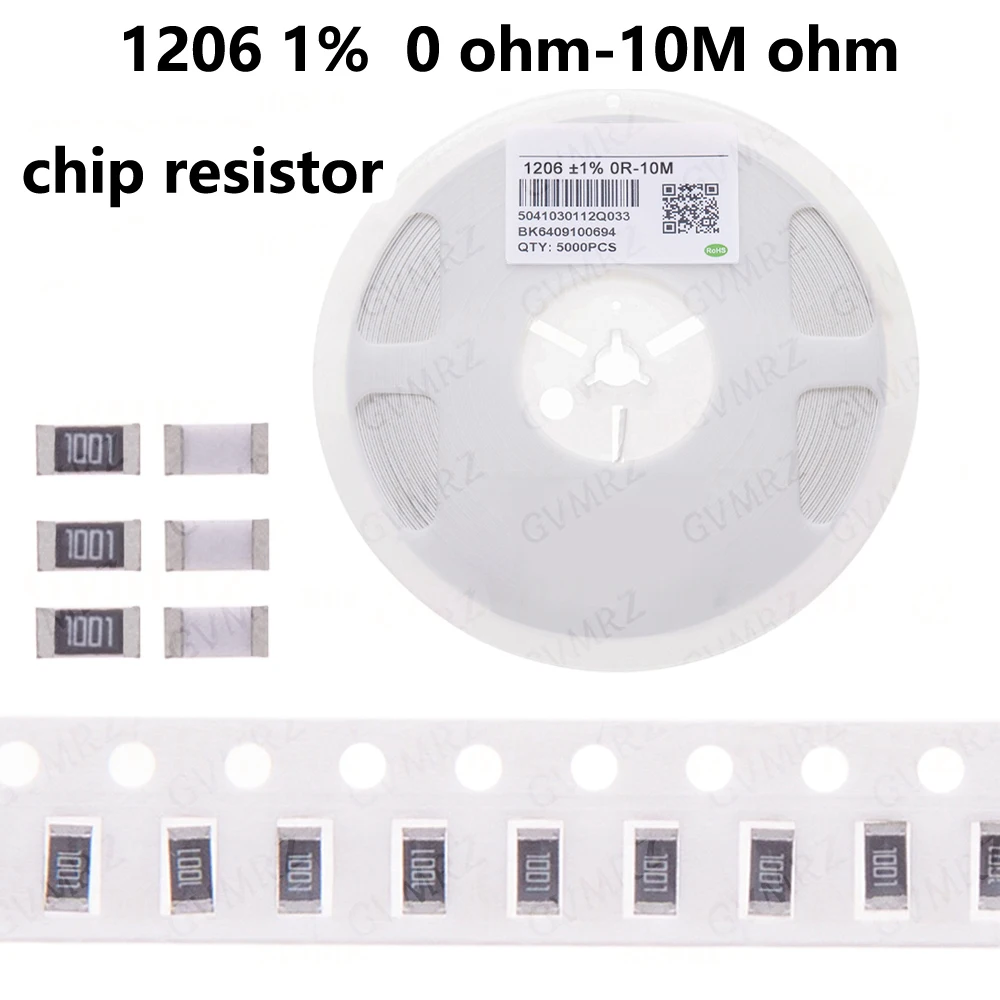 1Reel 5000pcs 1206 1%  percenta  SMD  0 ohm ~ 10M ohm chip resistor 0 10R  100R 220R 330R 470R 1K 4.7K  10K 10 100 330 470 ohm