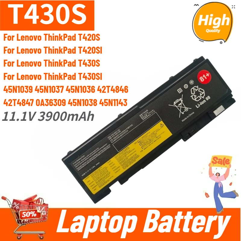 New T430S 11.1V 3900mAh Laptop battery For Lenovo ThinkPad T420S T420SI T430SI Series compatible: 45N1037 45N1038 45N1039