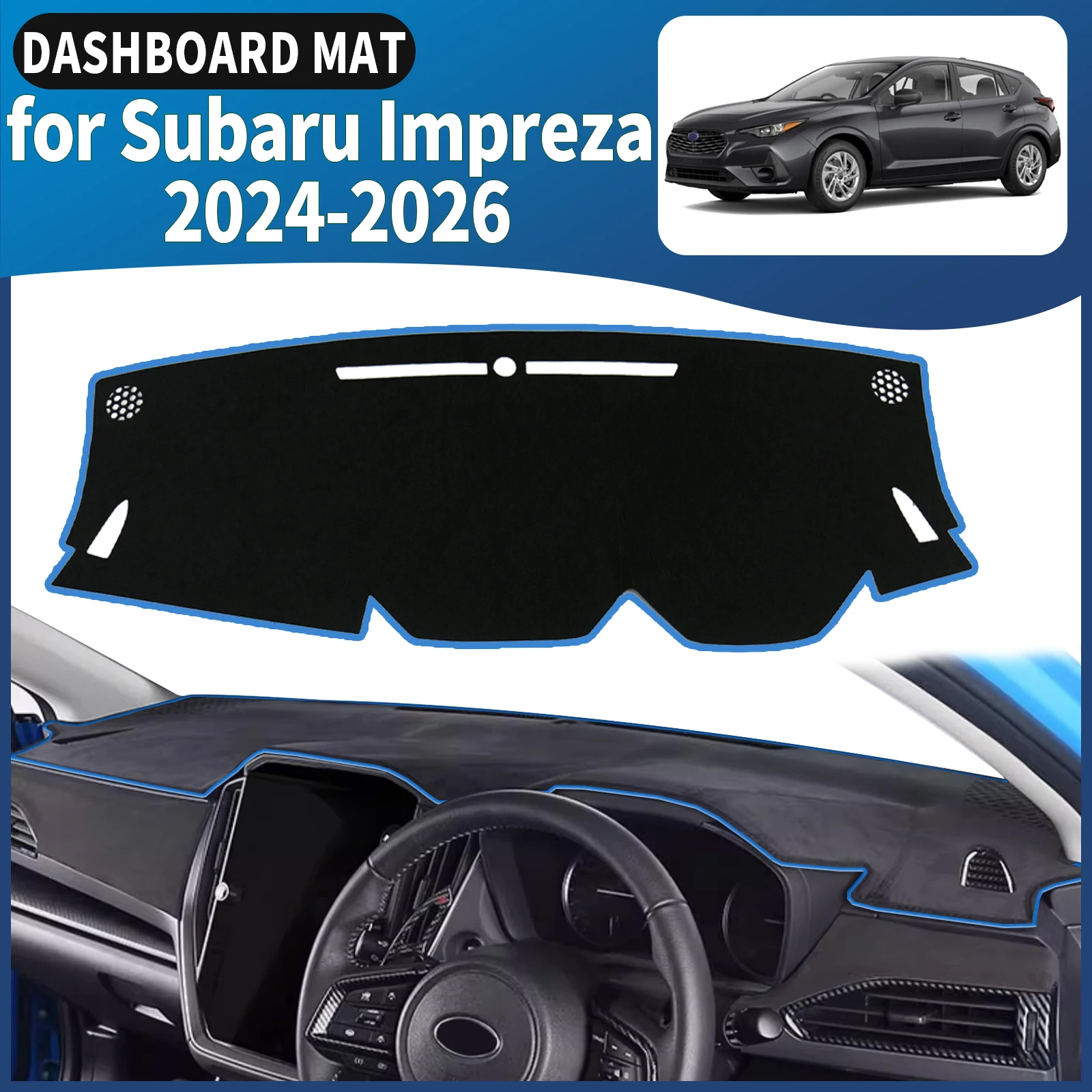 

fit for Subaru Impreza 2024 2025 2026 Dashmat Dashboard Cover Pad DashMat Sunshade Car Accessories Protective Carpet